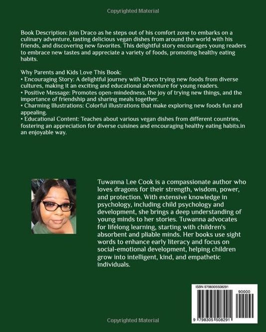 Draco Tries New Foods (The Vegan Dragon Series)